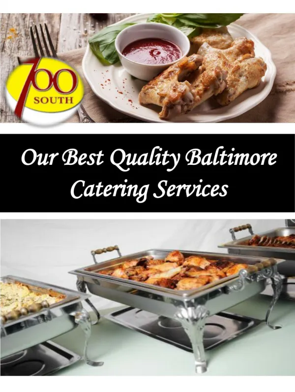 Our Best Quality Baltimore Catering Services