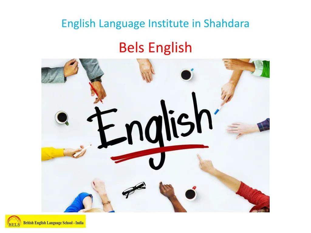 english language institute in shahdara