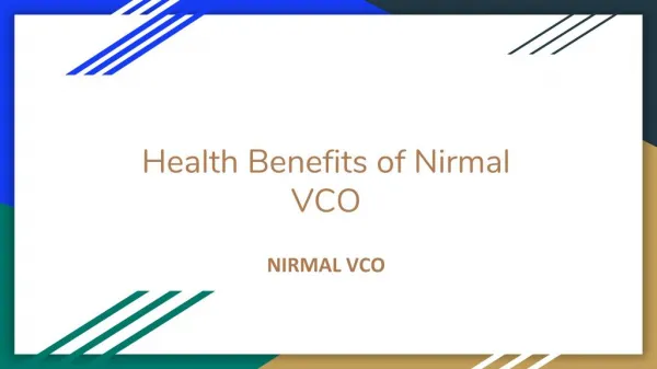 Health Benefits of Nirmal VCO