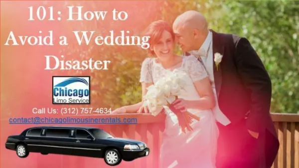 101 How to Avoid a Wedding Disaster With Chicago Limousine Rentals