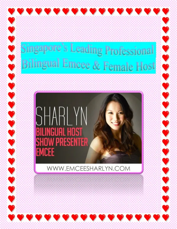 Singapore’s Leading Professional Bilingual Emcee & Female Host