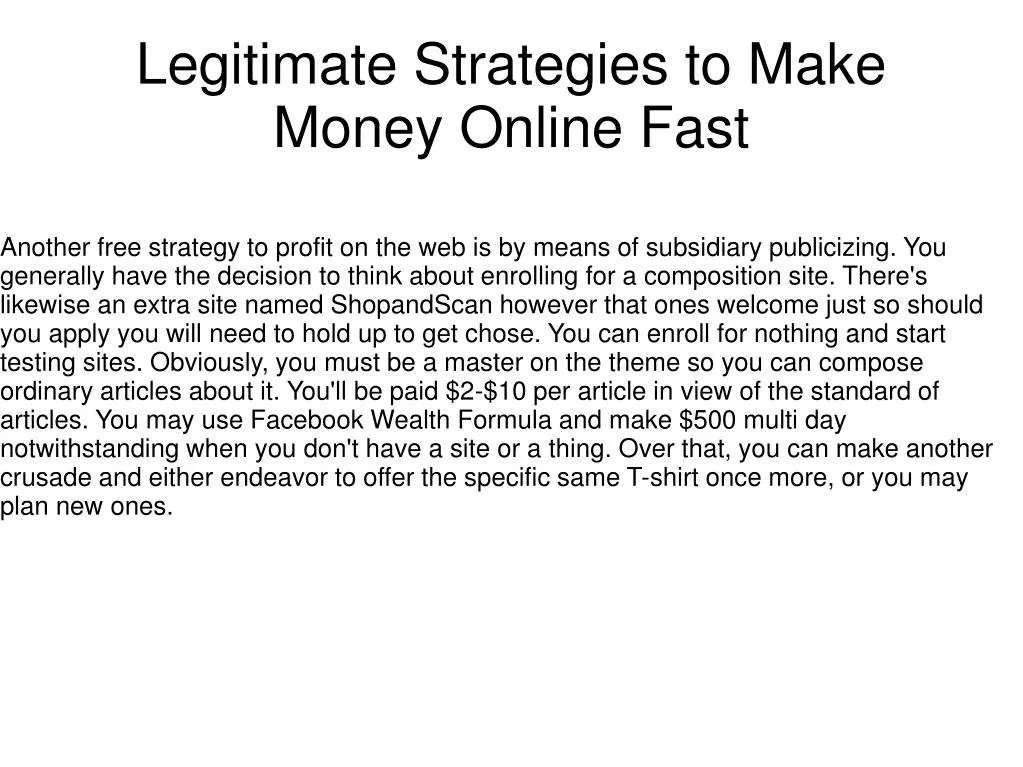 legitimate strategies to make money online fast