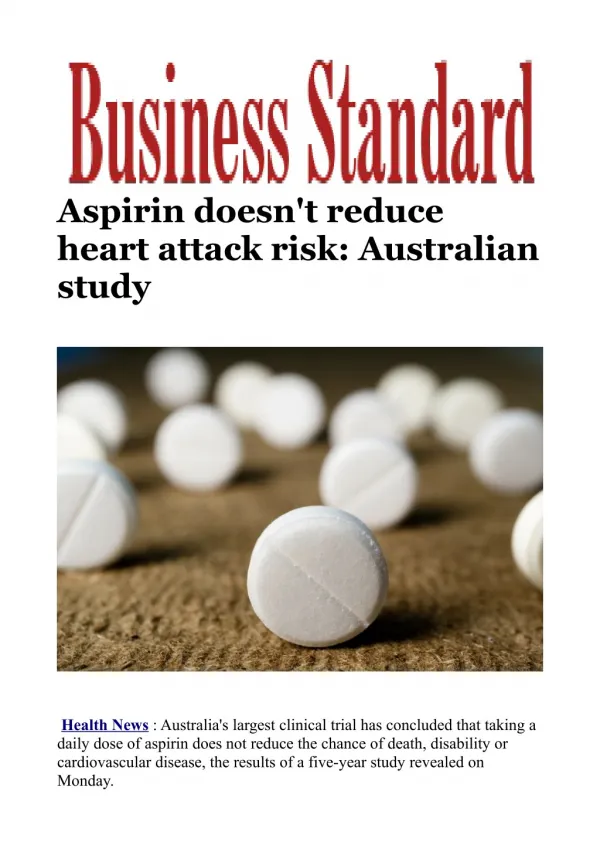 Aspirin doesn't reduce heart attack risk: Australian study