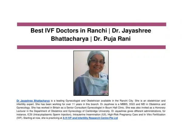 Best IVF Doctors in Ranchi | Dr. Jayashree Bhattacharya | Dr. Puja Rani