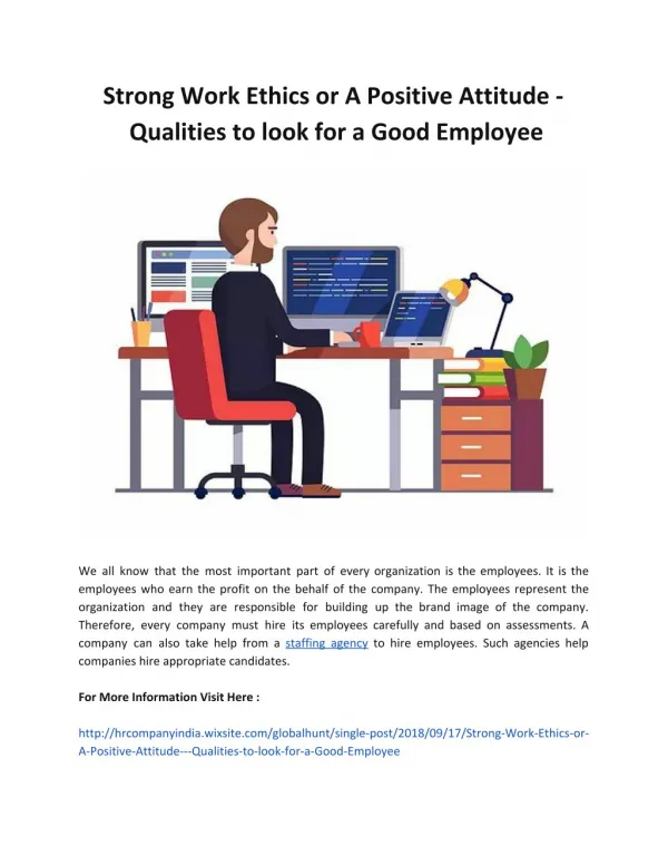 Strong Work Ethics or A Positive Attitude - Qualities to look for a Good Employee