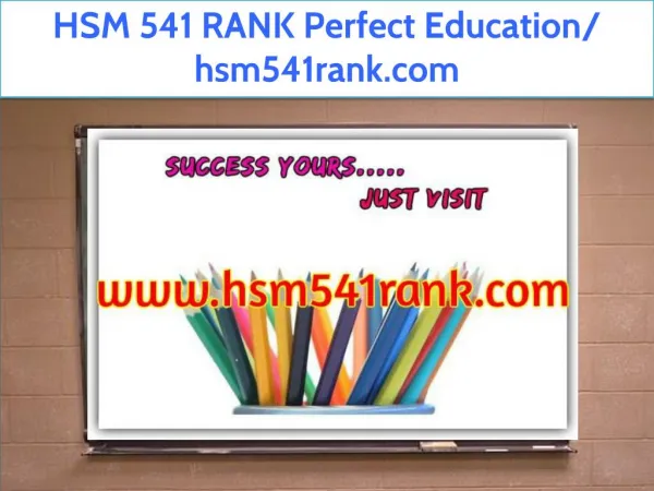 HSM 541 RANK Perfect Education/ hsm541rank.com