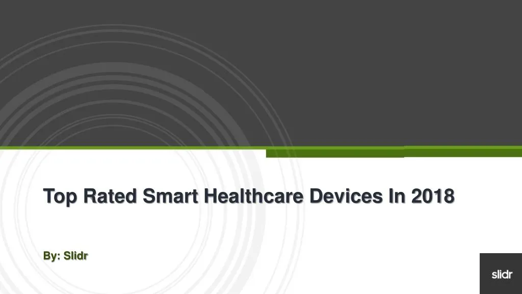 top rated smart healthcare devices in 2018