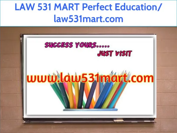 LAW 531 MART Perfect Education/ law531mart.com
