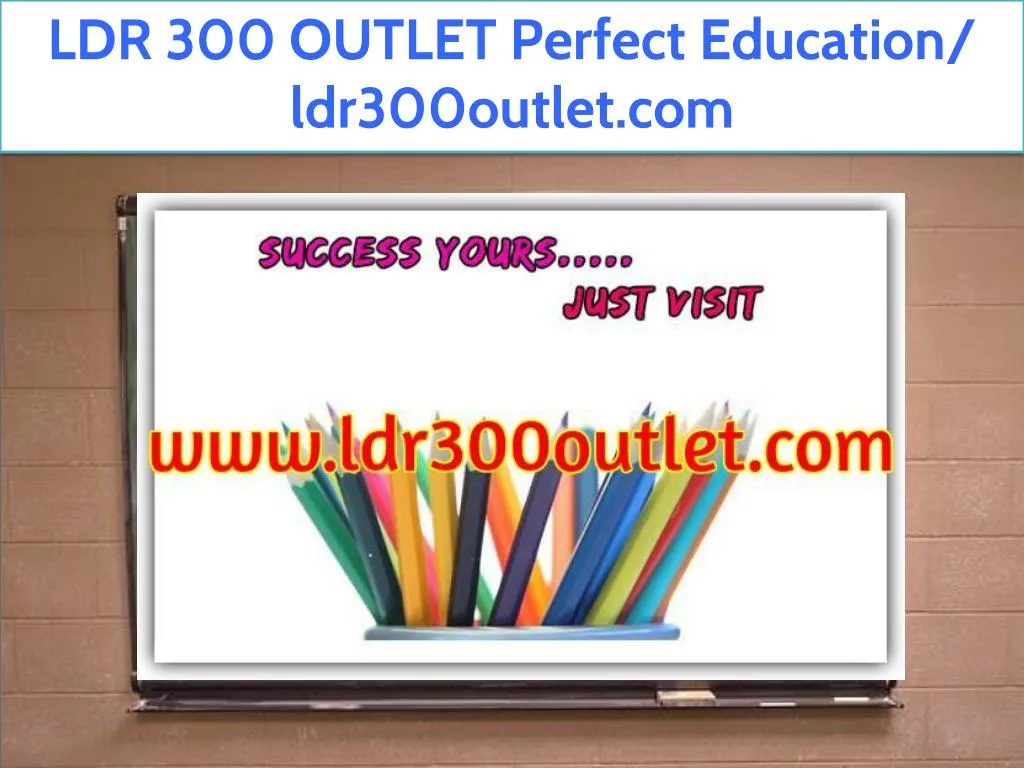 ldr 300 outlet perfect education ldr300outlet com
