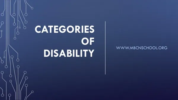 What are the different Categories of Disability?