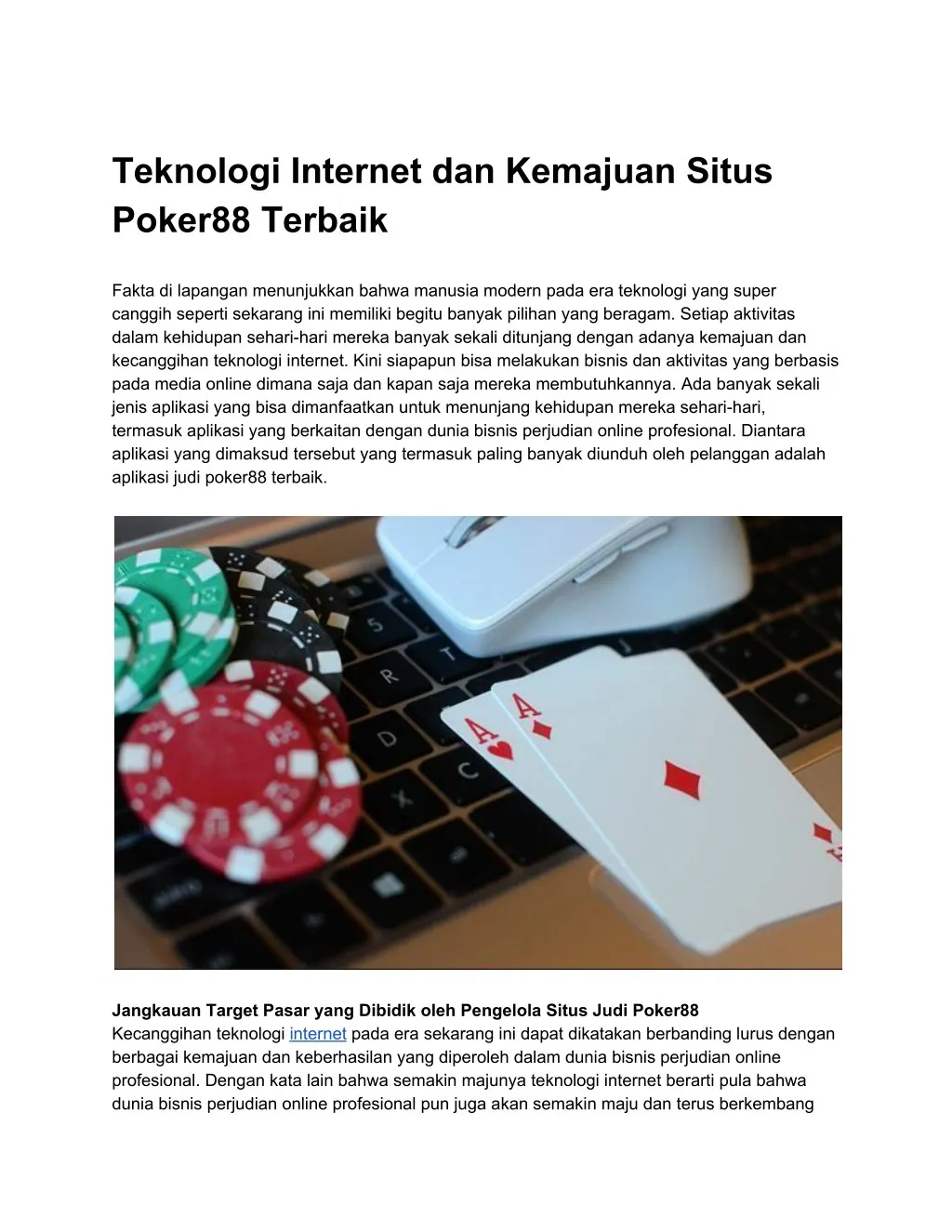 teknologi internet dan kemajuan situs poker88