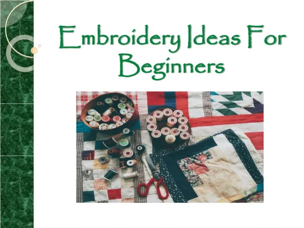 Embroidery Ideas For Beginners