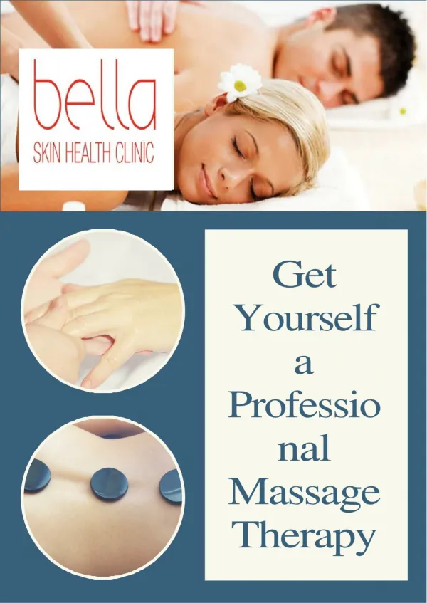 Get Yourself a Professional Massage Therapy