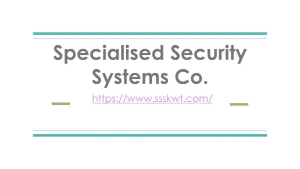 Specialised Security Systems Co.