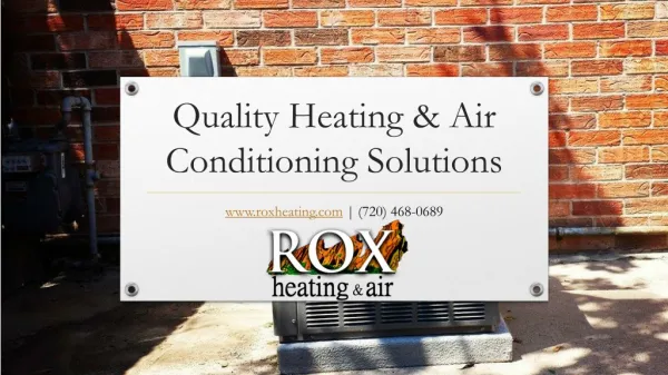 Quality Heating & Air Conditioning Solutions