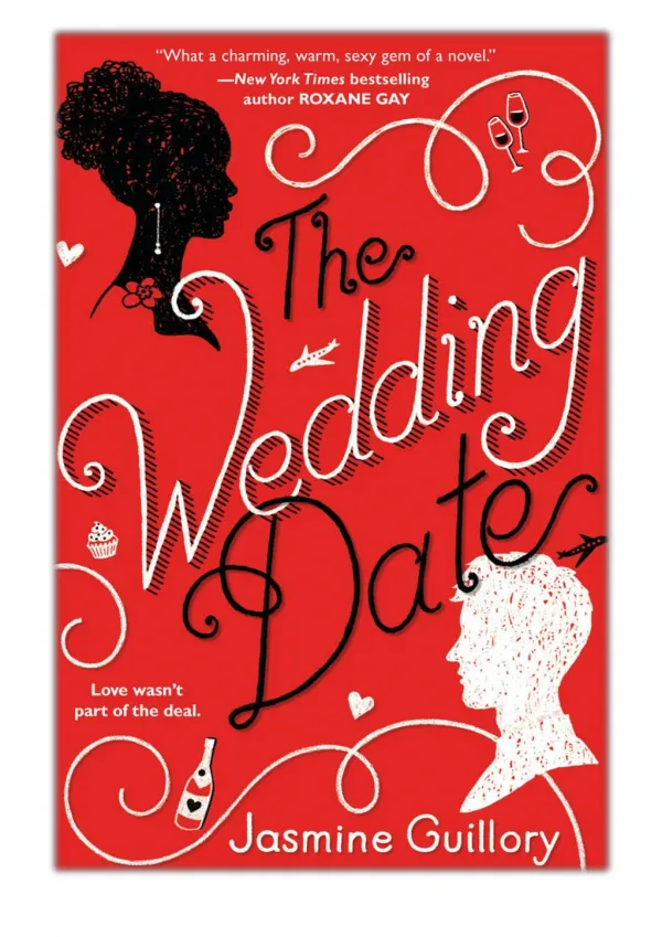 [PDF] Free Download The Wedding Date By Jasmine Guillory