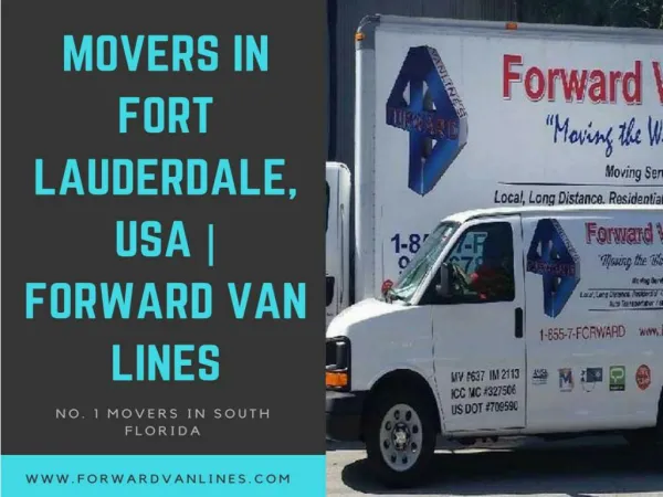 Choose best Movers in Fort Lauderdale in South Florida, USA