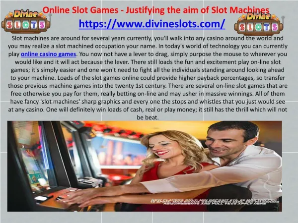 Online Slot Games – Justifying the aim of Slot Machines