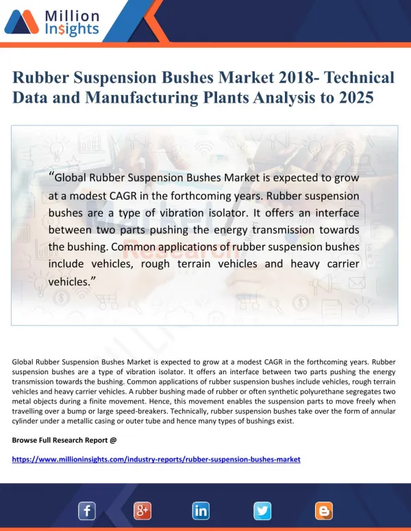 Rubber Suspension Bushes Market 2018- Technical Data and Manufacturing Plants Analysis to 2025
