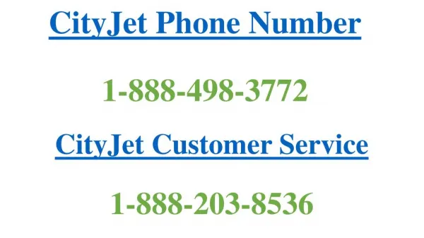 CityJet 1-888-498-3772 Phone Number & Customer Service