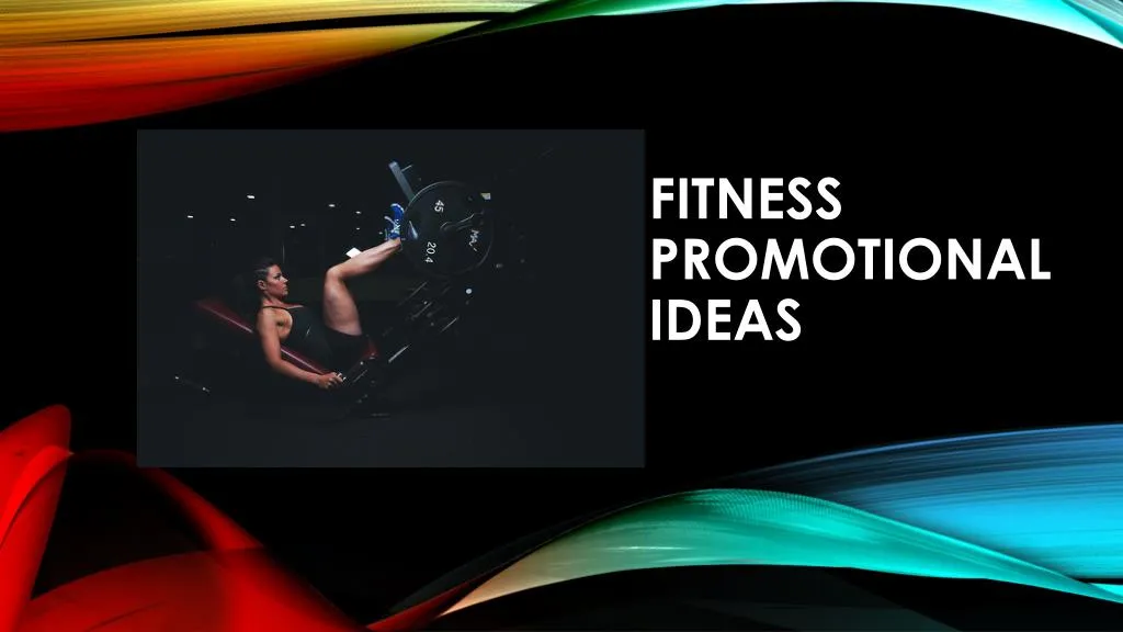 fitness promotional ideas