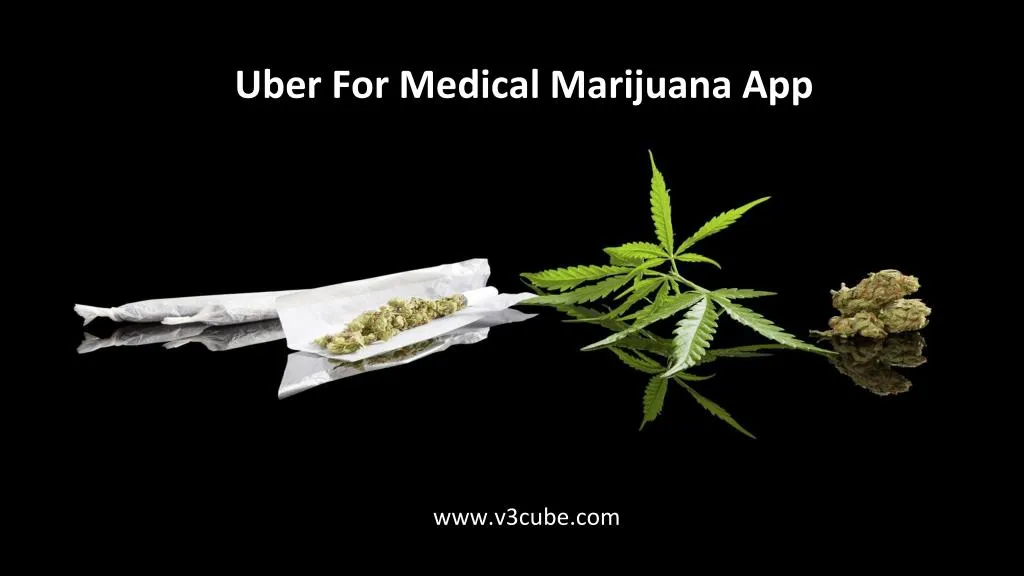 uber for medical marijuana app