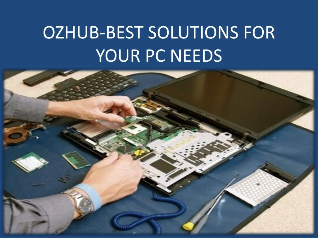 ozhub best solutions for your pc needs