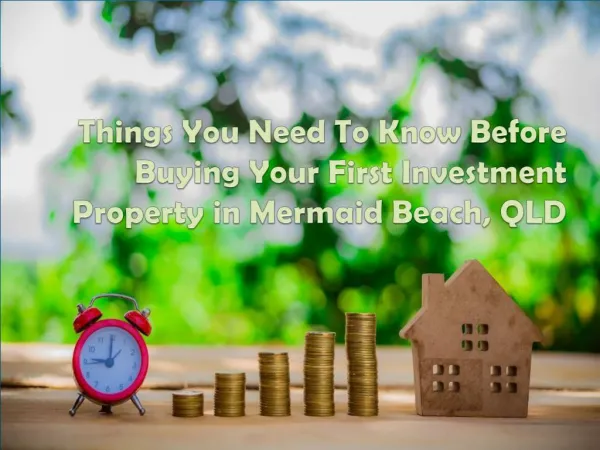 Key Things to Know Before Buying an Investment Property in Mermaid Beach