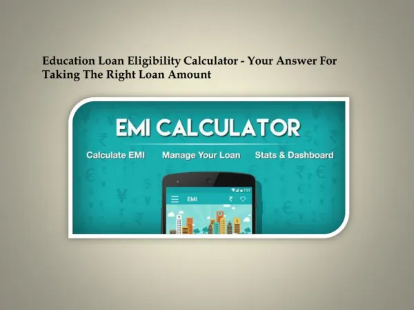 Education Loan Eligibility Calculator