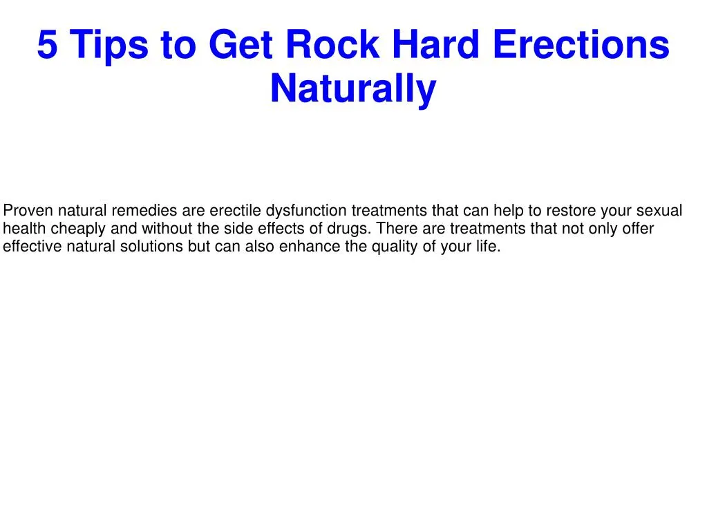 5 tips to get rock hard erections naturally