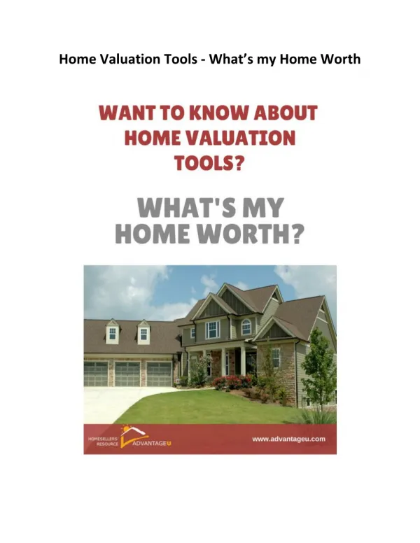 AdvantageU - What’s my Home Worth – Home Valuation Tools