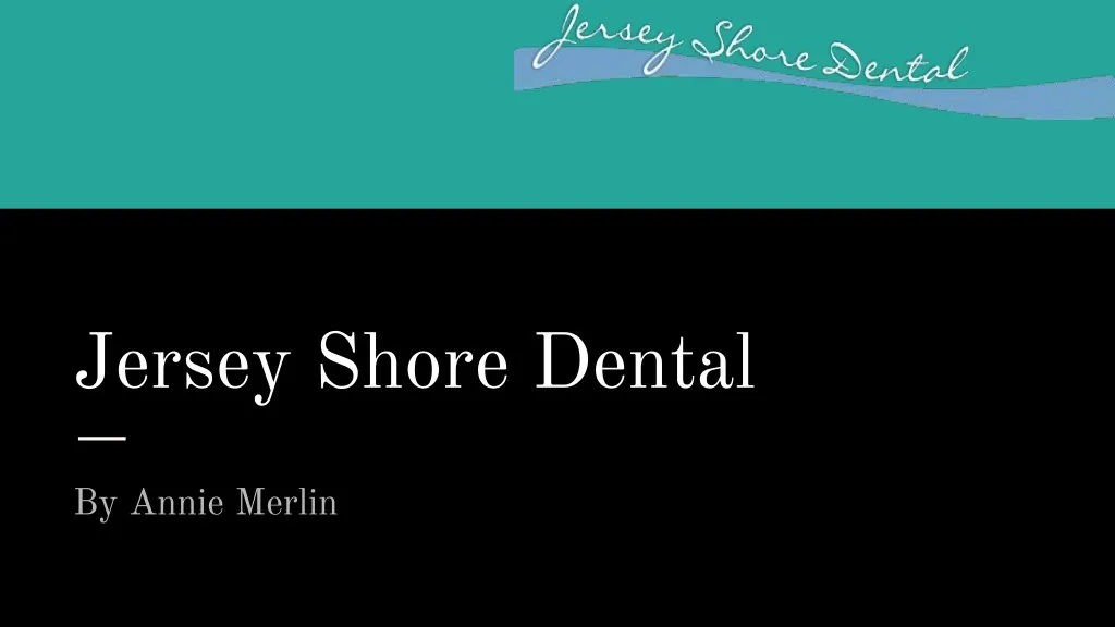 jersey shore dental