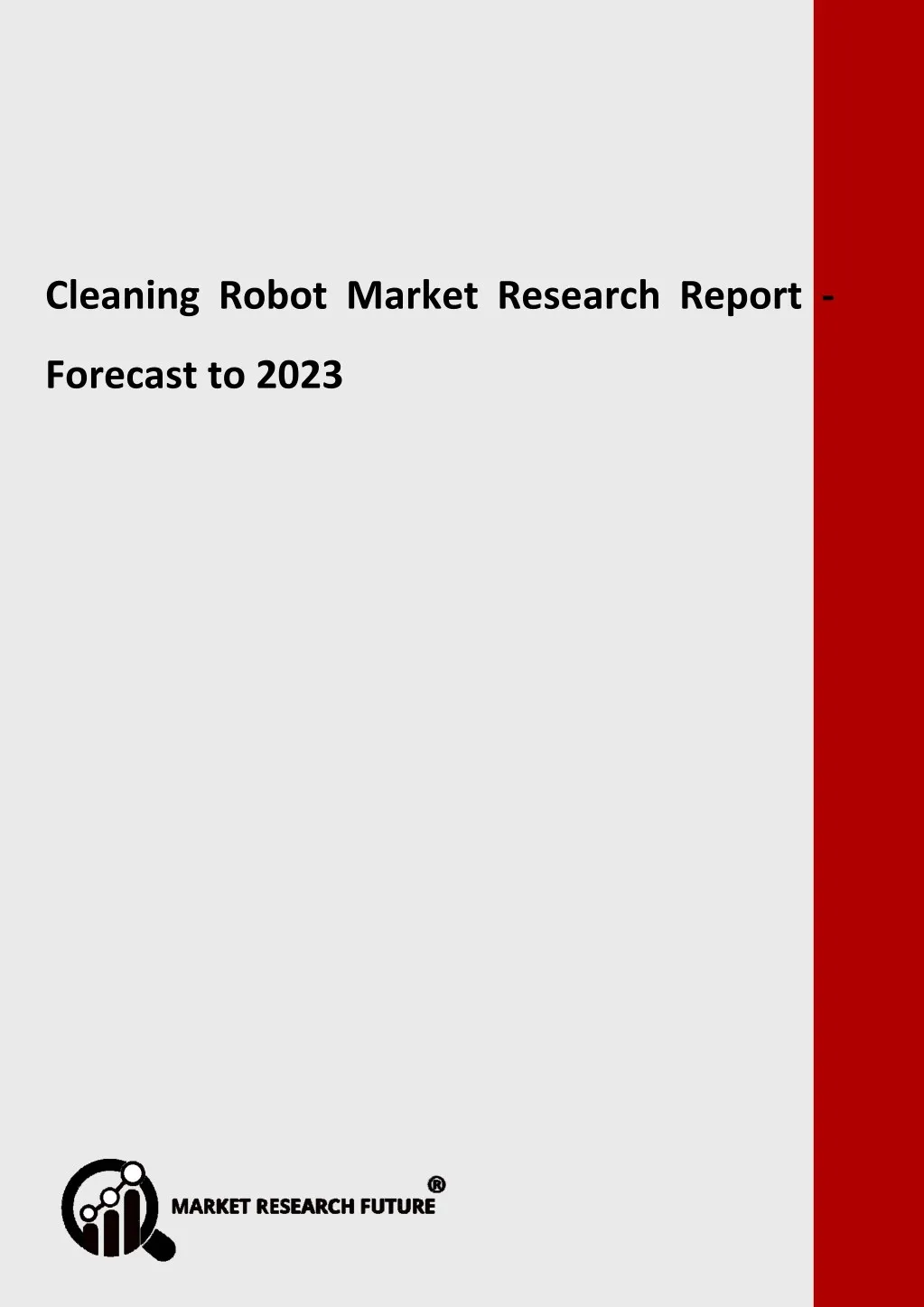 cleaning robot market research report forecast