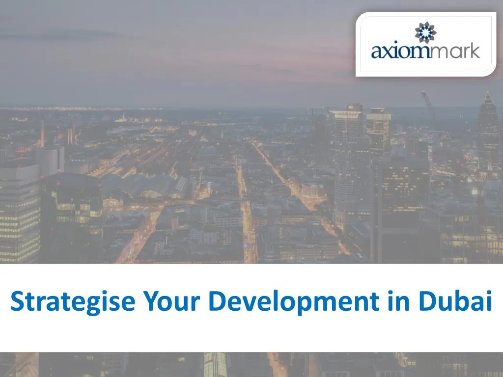 strategise your development in dubai