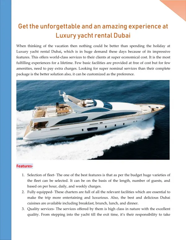 Get the unforgettable and an amazing experience at Luxury yacht rental Dubai