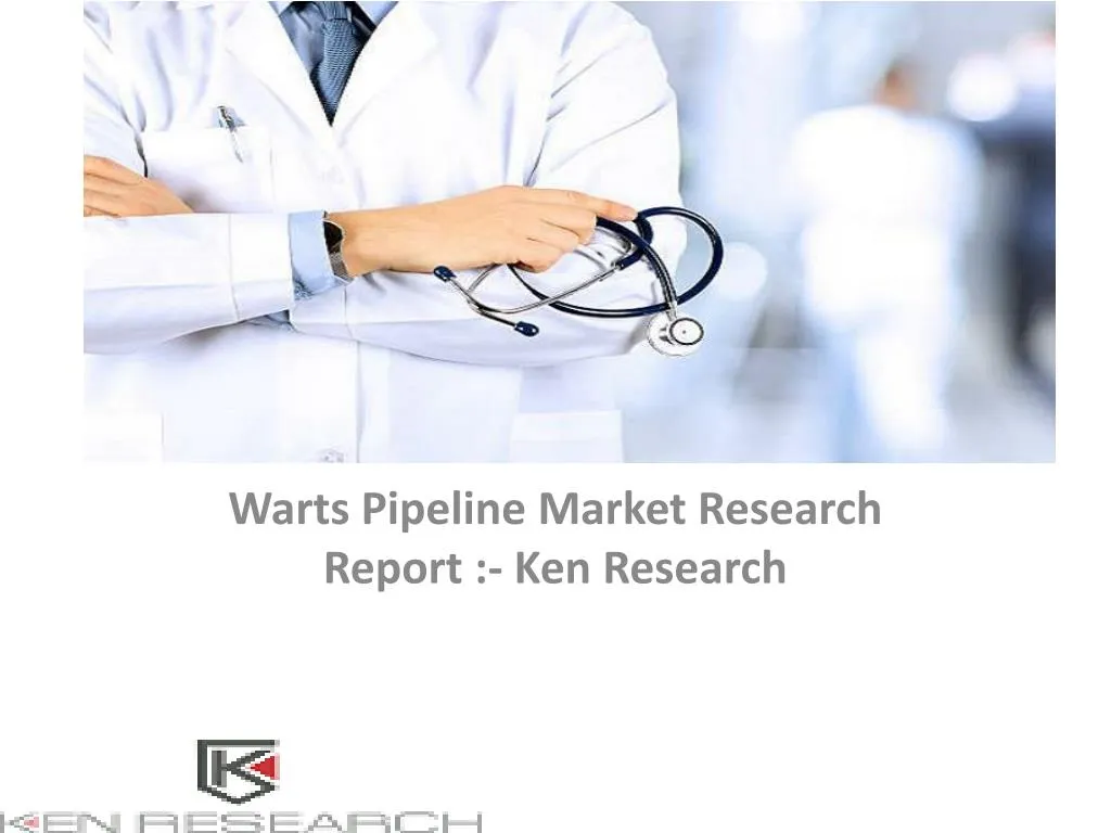 warts pipeline market research report ken research