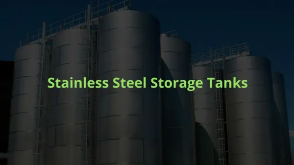 Stainless Steel Storage Tanks