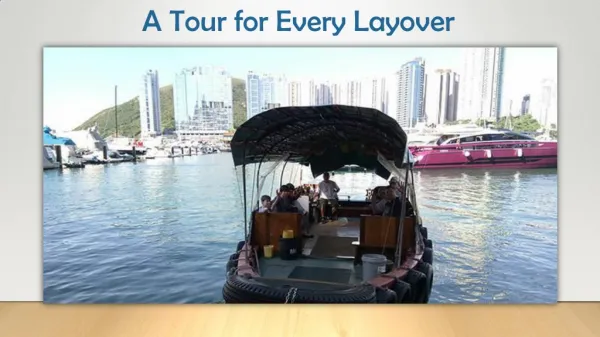 A tour for every layover