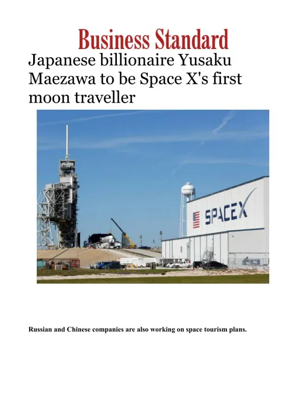 Japanese billionaire Yusaku Maezawa to be Space X's first moon traveller 