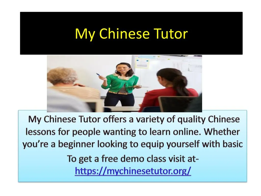 my chinese tutor