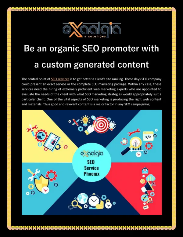 Be An Organic SEO Promoter with A Custom Generated Content