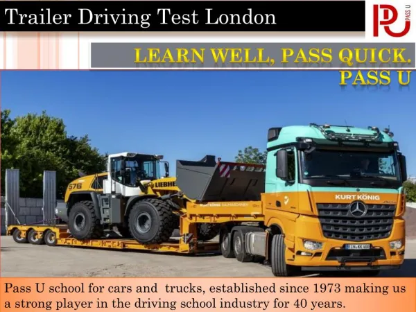 Trailer Driving Test London