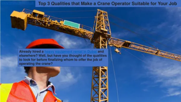 Top 3 Qualities that Make a Crane Operator Suitable for Your Job | Universum Heavylift Group