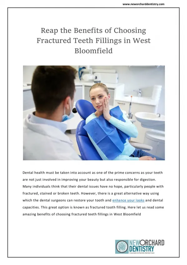 Reap the Benefits of Choosing Fractured Teeth Fillings in West Bloomfield | New Orchard Dentistry