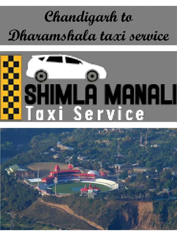 Chandigarh to Dharamshala taxi service