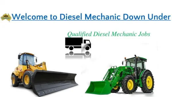 Welcome to Diesel Mechanic Down Under | Make your Future In Australia