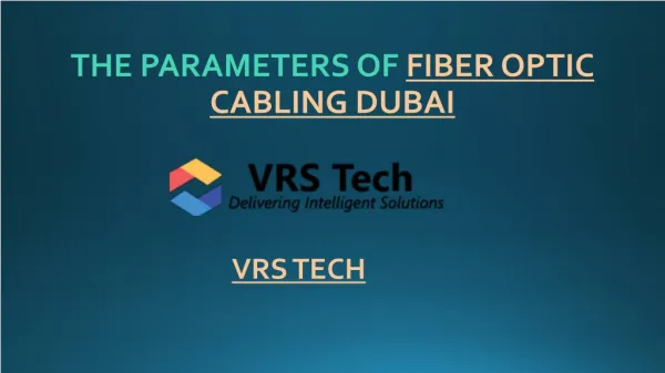 Fiber Optic Cabling Services Dubai - VRS Tech