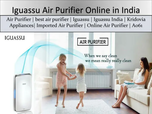 Iguassu Air Purifier Online in India | Kridovia Appliances