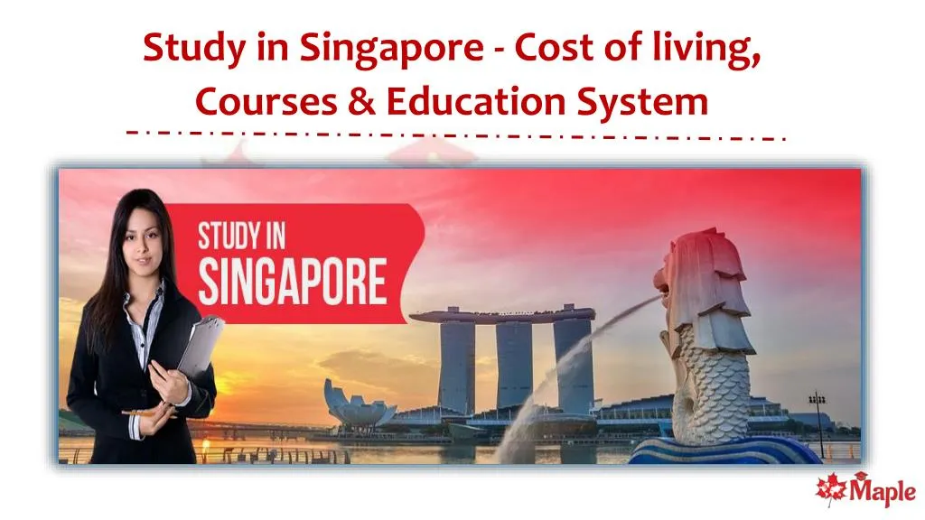 study in singapore cost of living courses
