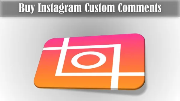 Grow your Socials Reputation via Buy Instagram Custom Comments